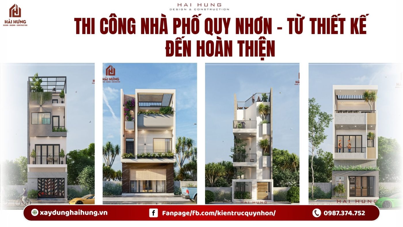 Thi công nhà phố Quy Nhơn – Từ thiết kế đến hoàn thiện.webp