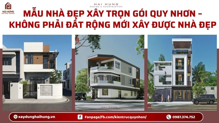 Mẫu nhà đẹp xây trọn gói Quy Nhơn – Không phải đất rộng mới xây được nhà đẹp.webp