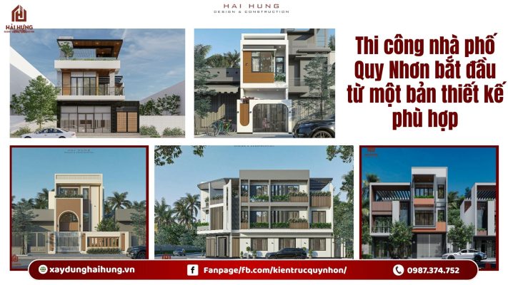 Thi công nhà phố Quy Nhơn bắt đầu từ một bản thiết kế phù hợp.webp