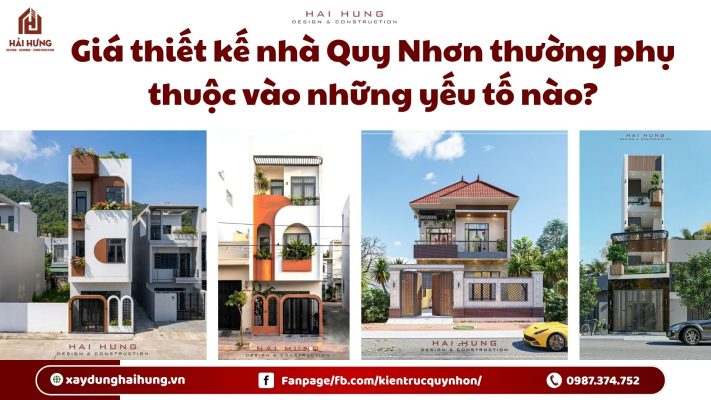 Giá thiết kế nhà Quy Nhơn thường phụ thuộc vào những yếu tố nào?.webp