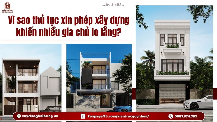 Vì sao thủ tục xin phép xây dựng khiến nhiều gia chủ lo lắng?.webp