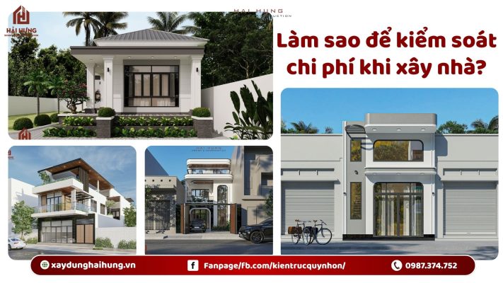 Làm sao để kiểm soát chi phí khi xây nhà?.webp