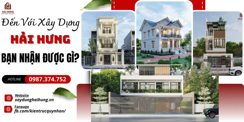 ĐẾN VỚI XÂY DỰNG HẢI HƯNG, BẠN NHẬN ĐƯỢC GÌ?.webp