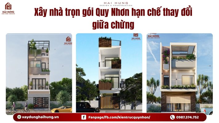 Xây nhà trọn gói Quy Nhơn hạn chế thay đổi giữa chừng.webp