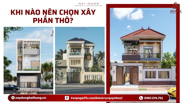 Khi nào nên chọn xây phần thô?.webp