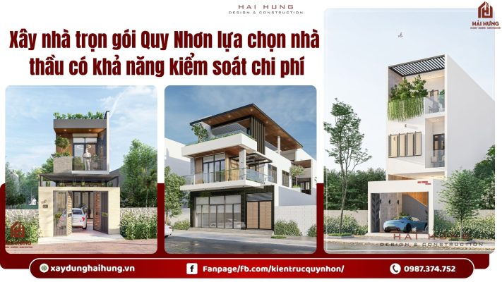 Xây nhà trọn gói Quy Nhơn lựa chọn nhà thầu có khả năng kiểm soát chi phí.webp