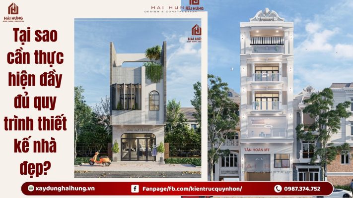 Tại sao cần thực hiện đầy đủ quy trình thiết kế nhà đẹp?.webp