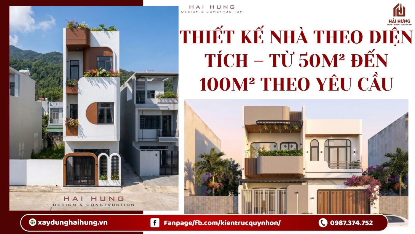 Thiết kế nhà theo diện tích – Từ 50m² đến 100m² theo yêu cầu.webp