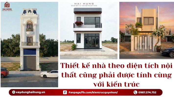 Thiết kế nhà theo diện tích nội thất cũng phải được tính cùng với kiến trúc.webp