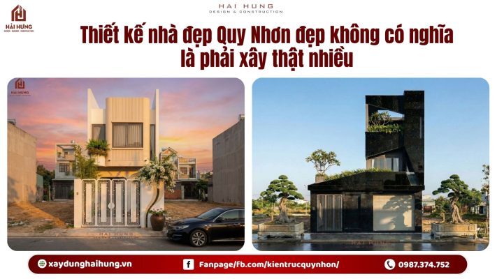 Thiết kế nhà đẹp Quy Nhơn đẹp không có nghĩa là phải xây thật nhiều.webp