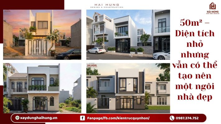 50m² – Diện tích nhỏ nhưng vẫn có thể tạo nên một ngôi nhà đẹp.webp