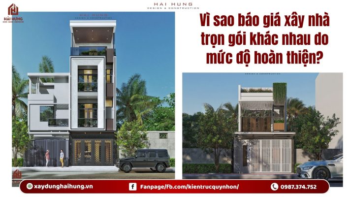 Vì sao báo giá xây nhà trọn gói khác nhau do mức độ hoàn thiện?.webp