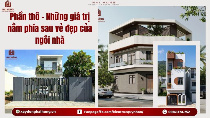 Phần thô – Những giá trị nằm phía sau vẻ đẹp của ngôi nhà.webp