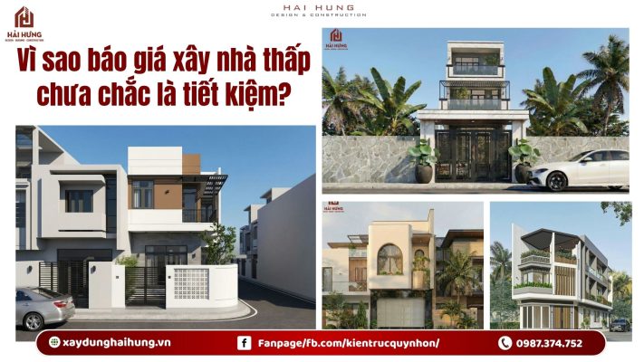 Vì sao báo giá xây nhà thấp chưa chắc là tiết kiệm?.webp