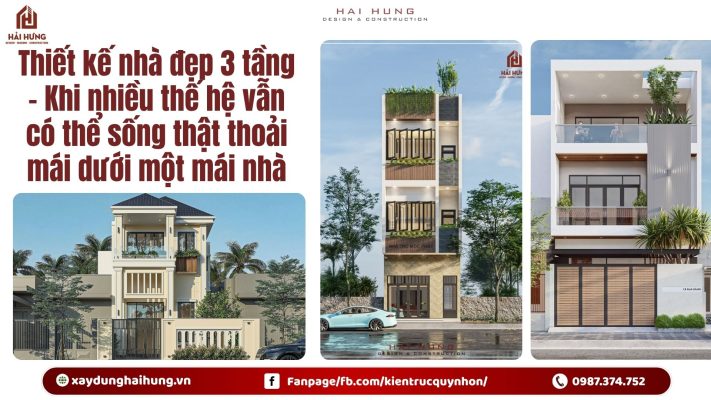 Thiết kế nhà đẹp 3 tầng – Khi nhiều thế hệ vẫn có thể sống thật thoải mái dưới một mái nhà.webp