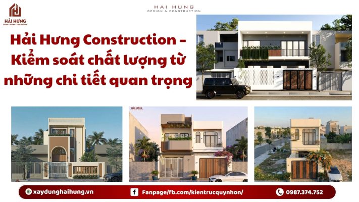 Hải Hưng Construction – Kiểm soát chất lượng từ những chi tiết quan trọng.webp