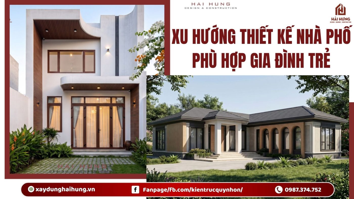 Xu hướng thiết kế nhà phố phù hợp gia đình trẻ.webp