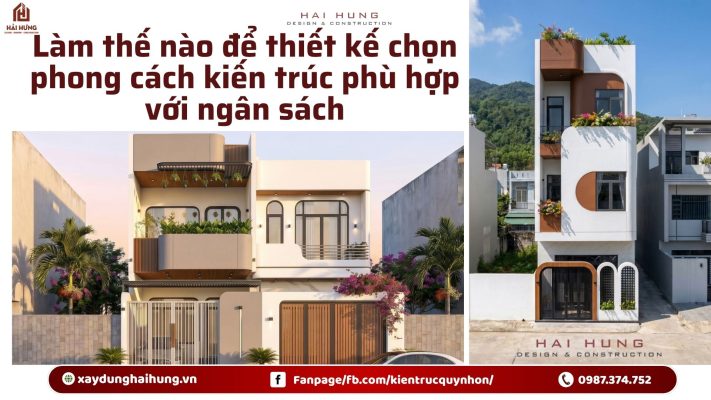 Làm thế nào để thiết kế chọn phong cách kiến trúc phù hợp với ngân sách.webp