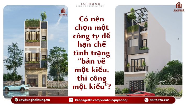 Có nên chọn một công ty để hạn chế tình trạng “bản vẽ một kiểu, thi công một kiểu”?.webp