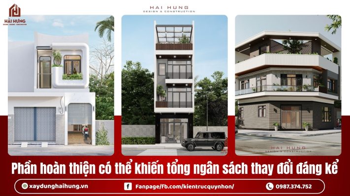 Phần hoàn thiện có thể khiến tổng ngân sách thay đổi đáng kể.webp